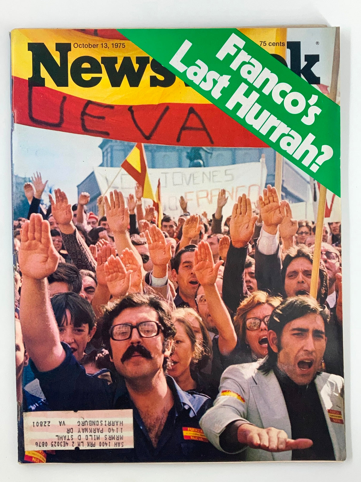 Cover of VTG Newsweek Magazine from October 13, 1975, titled 'Franco's Last Hurrah?' featuring a crowd with raised hands protesting, reflecting a pivotal moment in history.