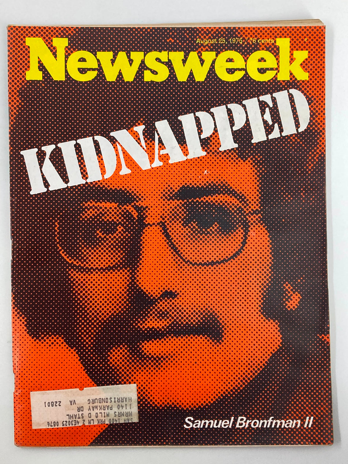 VTG Newsweek Magazine August 25 1975 cover featuring the headline 'Kidnapped' related to the story of Samuel Bronfman II, showcasing a vintage design with an image of a man and a bright orange background.