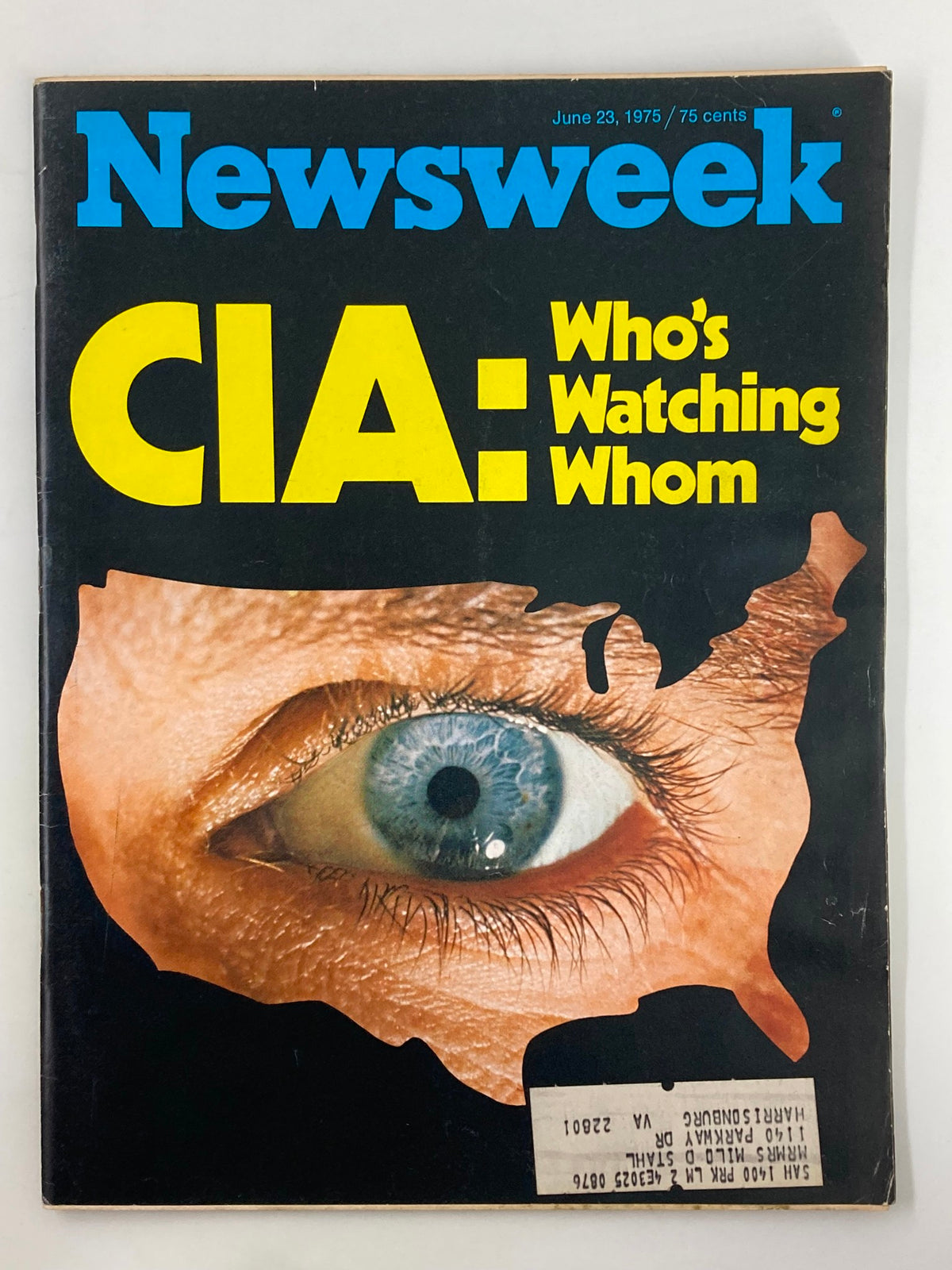 Cover of the vintage Newsweek magazine from June 23, 1975 titled 'CIA: Who's Watching Whom?', featuring an artistic image of an eye and a silhouette of the United States.