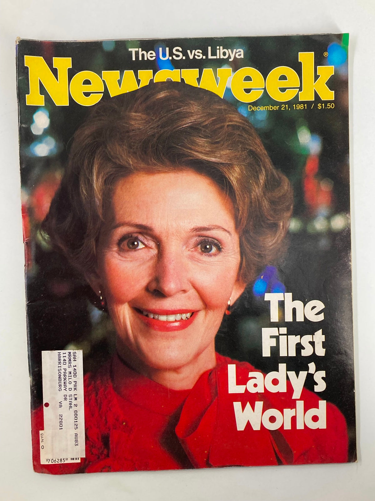 Cover of the VTG Newsweek Magazine dated December 21, 1981, featuring First Lady Nancy Reagan, showcasing the headline 'The First Lady's World' against a colorful background.