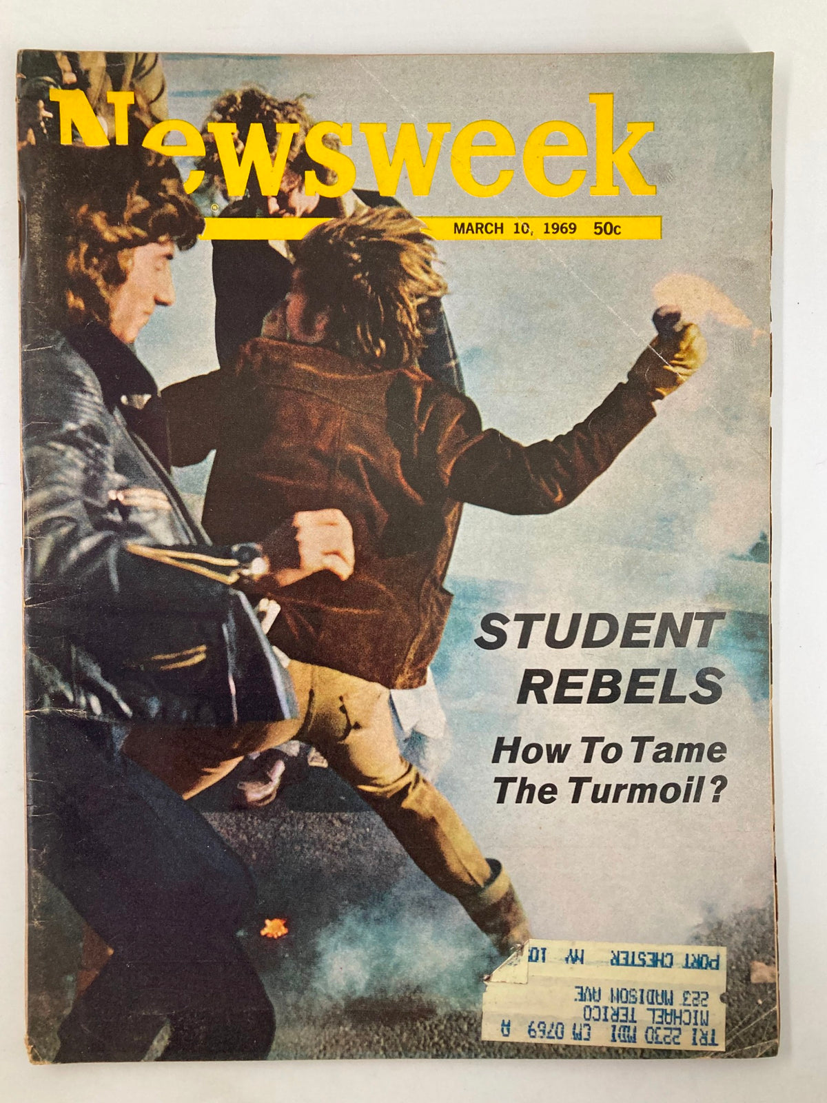 Cover of the VTG Newsweek Magazine March 10 1969 featuring the headline 'STUDENT REBELS: How To Tame The Turmoil?' showcasing young activists.