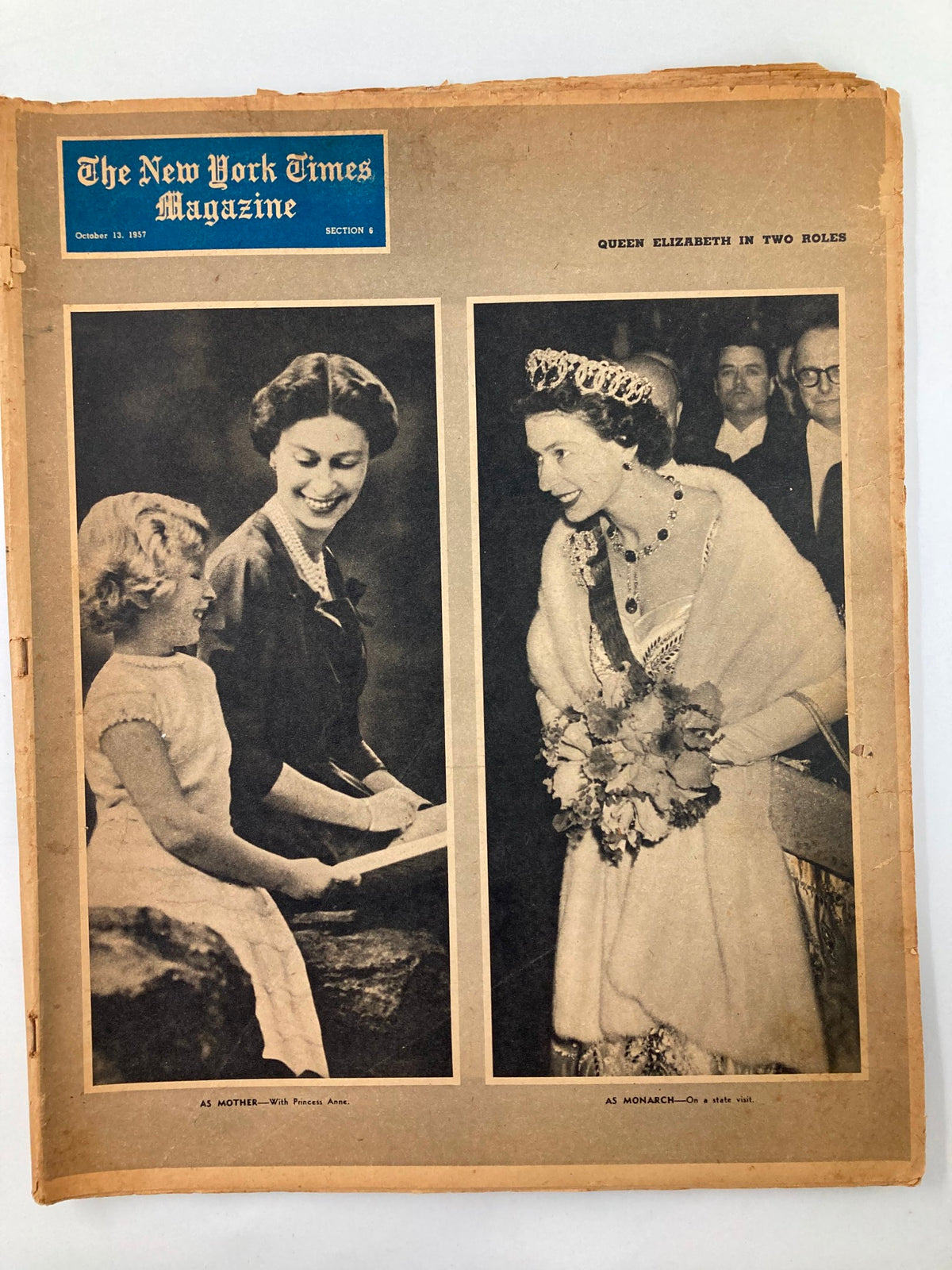 VTG The New York Times Magazine October 13 1957 featuring two images of Queen Elizabeth, showcasing her as a mother with Princess Anne and as a monarch on a state visit, capturing a pivotal moment in 20th century history.