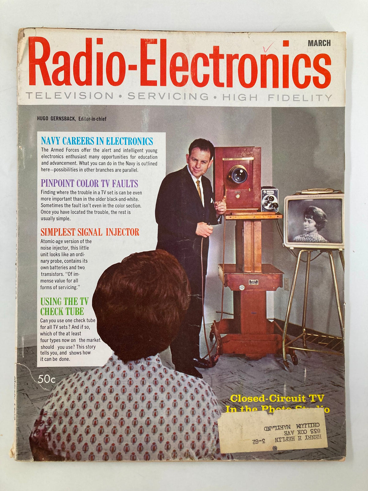 Cover of VTG Radio-Electronics Magazine March 1962 showcasing Closed-Circuit TV in the Photo Studio with an image of a man in a suit and a woman viewing the vintage television.