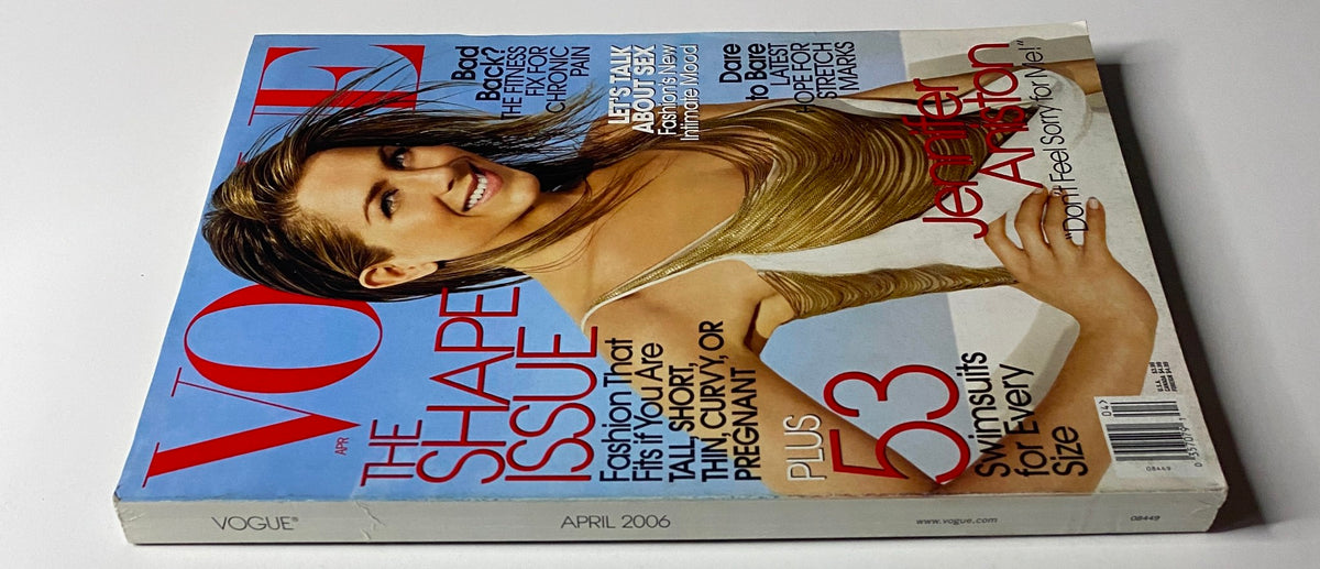 Side view of Vogue Magazine April 2006 showcasing Jennifer Aniston on the cover, emphasizing the magazine's exploration of fashion and body diversity.
