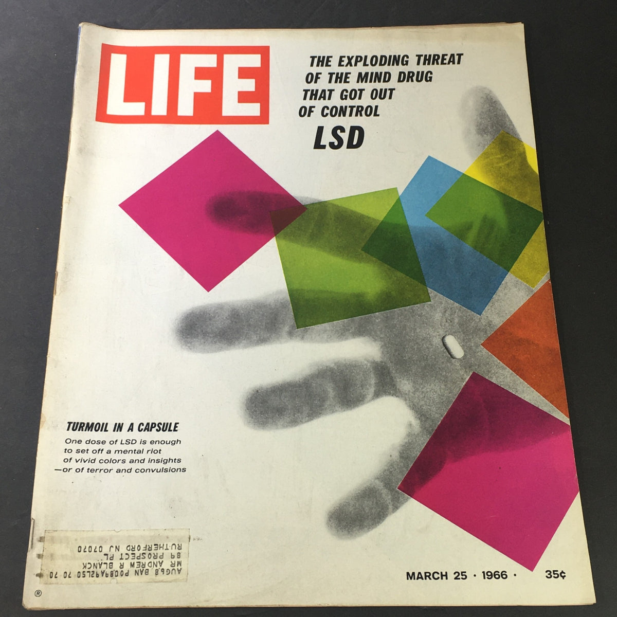 Cover of VTG Life Magazine March 25 1966 featuring vibrant colored shapes with the title 'The Exploding Threat of the Mind Drug LSD' and the subheading 'Turmoil in a Capsule.' The magazine highlights the cultural impact of LSD during the 1960s.