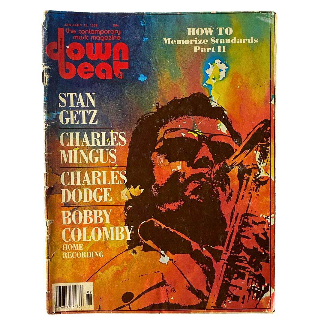 Cover of Down Beat Magazine January 12 1978 featuring bold colorful artwork, headlines about music legends including Stan Getz, Charles Mingus, and Bobby Colomby, showcasing an era of jazz history.