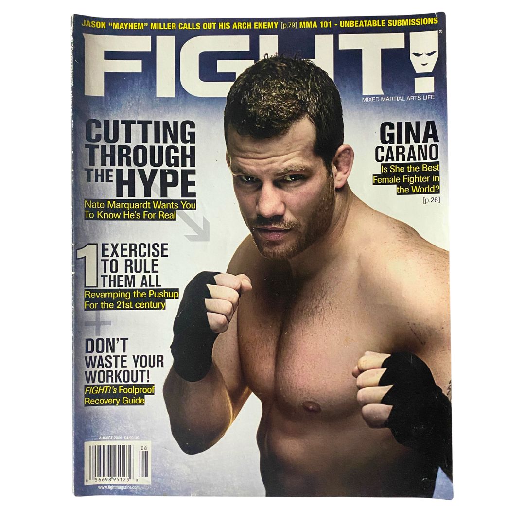 Cover of Fight! Magazine August 2009 featuring Nate Marquardt, showcasing MMA themes and articles, ideal for collectors and fans of mixed martial arts.