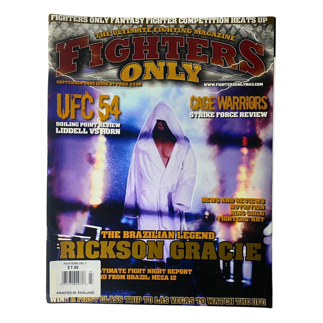 Fighters Only UK Magazine September 2005 Issue 07 featuring Rickson Gracie on the cover, showcasing MMA history and related articles.