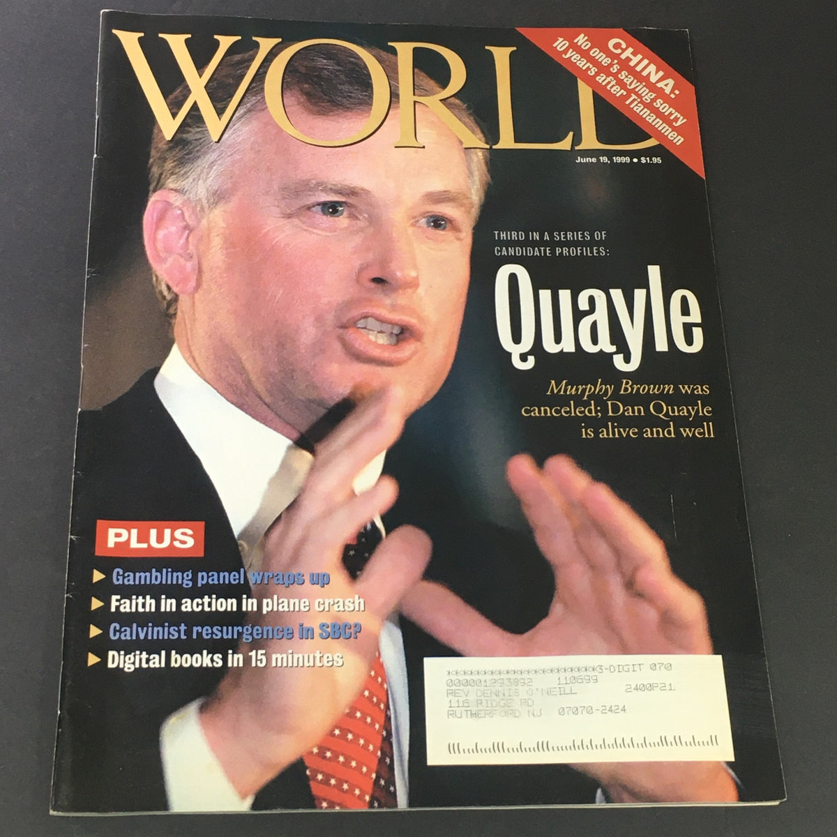 Cover of VTG World Magazine from June 19, 1999, featuring candidate profiles on Murphy Brown and Dan Quayle. The image shows Dan Quayle with an expressive gesture, highlighting political commentary and discussions from that era.
