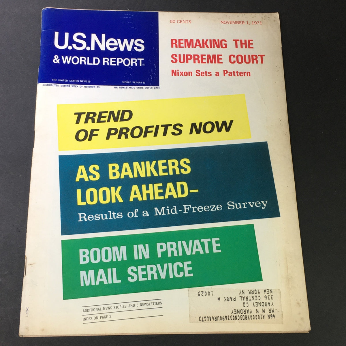 Cover of VTG U.S. News & World Report from November 1, 1971, featuring the title 'Richard Nixon Sets A Pattern.' The magazine includes headlines such as 'Remaking the Supreme Court,' 'Trend of Profits Now,' 'As Bankers Look Ahead,' and 'Boom in Private Mail Service.'