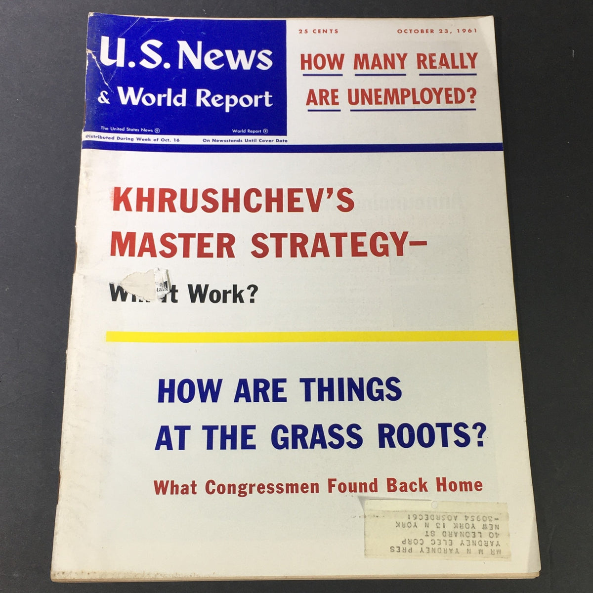 Vintage U.S. News & World Report magazine cover from October 23, 1961, featuring the title 'Khrushchev's Master Strategy - What Work?' with questions about unemployment and grassroots political insights.