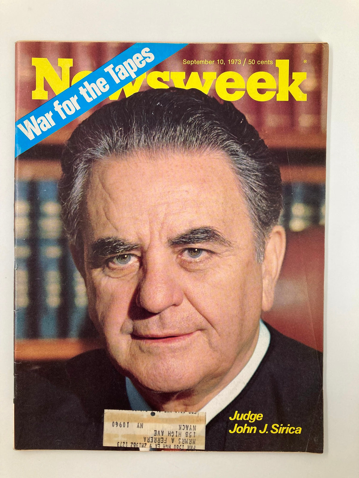 Vintage Newsweek magazine cover from September 10, 1973 featuring Judge John J. Sirica with the title 'War for the Tapes'.