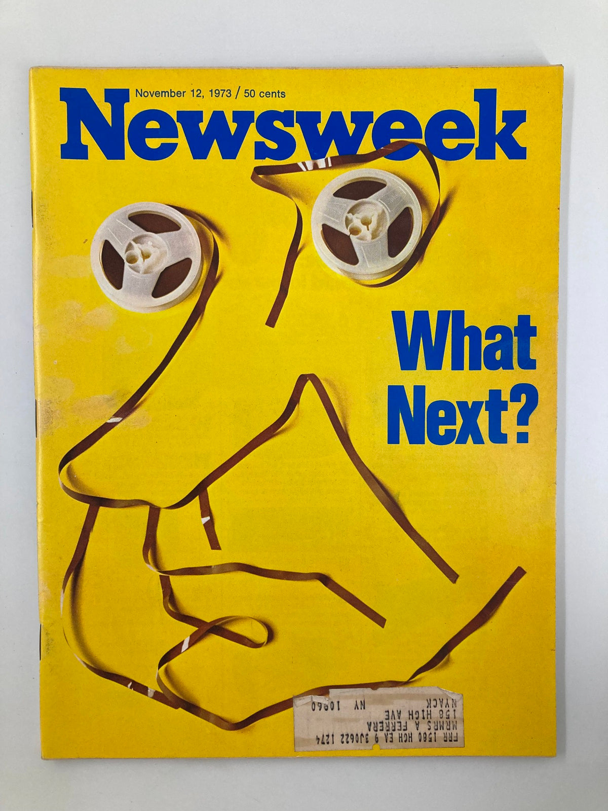 Cover of Newsweek Magazine dated November 12, 1973, featuring the title 'What Next?' alongside iconic imagery of reel-to-reel tape, symbolizing the Richard Nixon Tapes and the Watergate scandal.