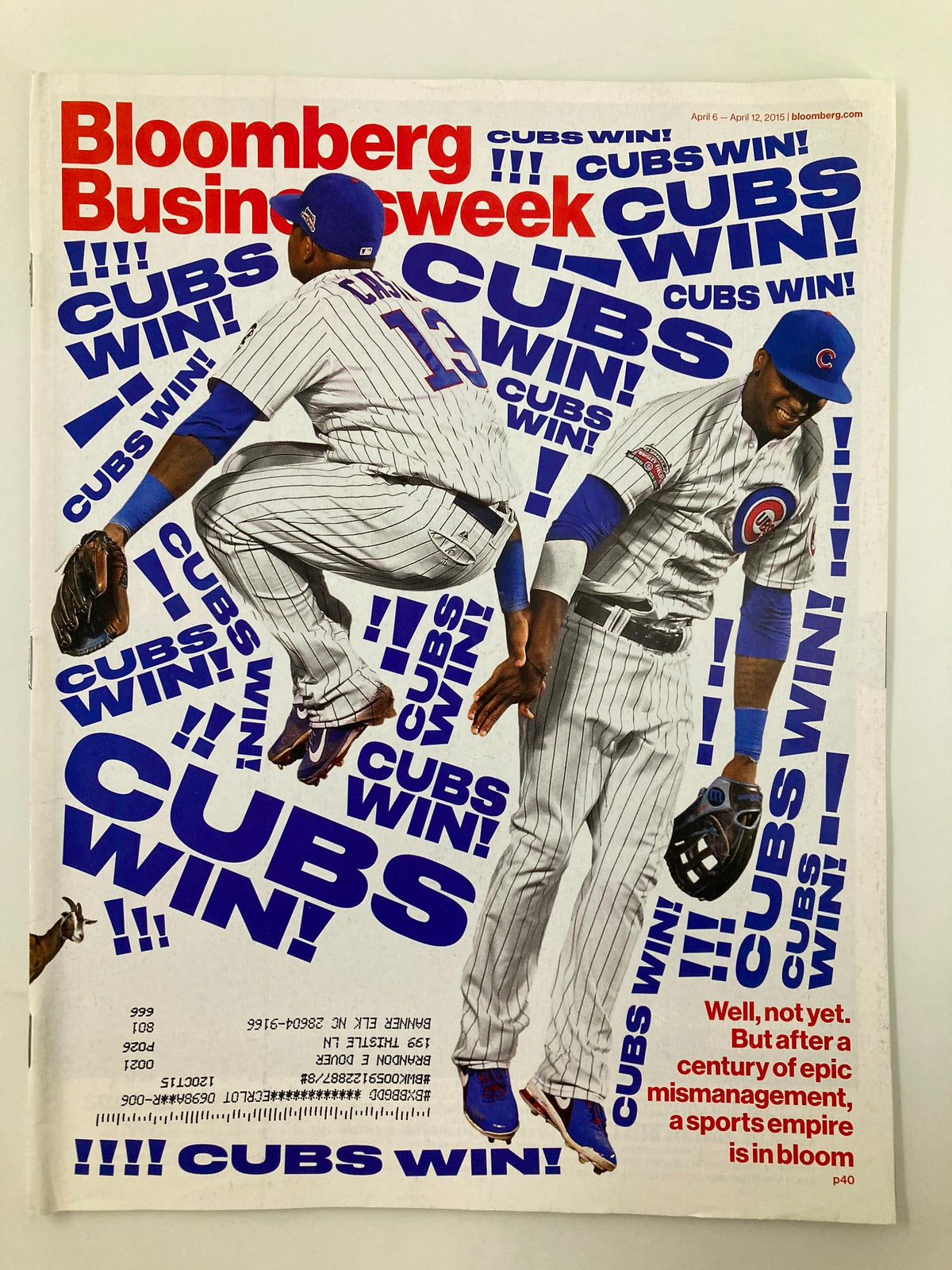 Bloomberg Businessweek Magazine April 6 2015 cover featuring a dynamic representation of baseball players celebrating the Chicago Cubs' victory, showcasing the theme "A Sports Empire Is In Bloom."