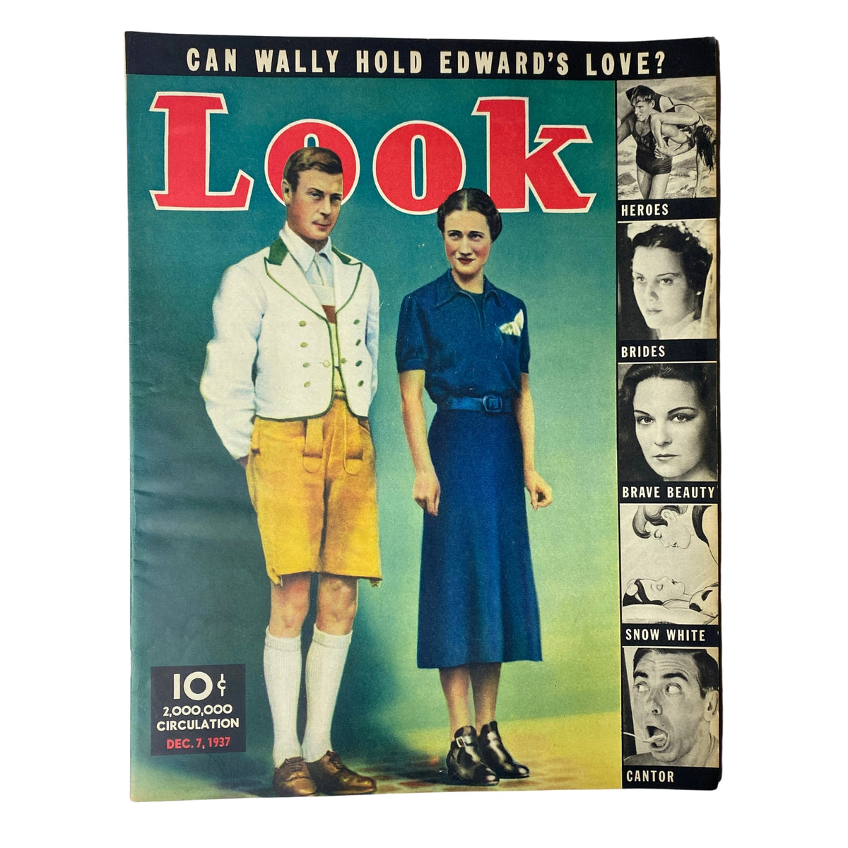 Cover of Look Magazine from December 7, 1937, featuring the headline 'Can Wally Hold Edward’s Love?' with a man in a suit and a woman in a dress, emphasizing the intrigue surrounding Wallis Simpson and Edward VIII.