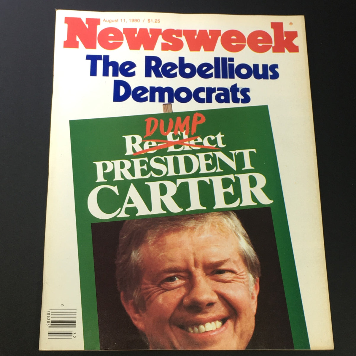 VTG Newsweek Magazine August 11 1980 featuring President Jimmy Carter on the cover, highlighting a political theme with the text 'Dump President Carter' over 'Re-Elect President Carter', reflecting the political climate of the time.