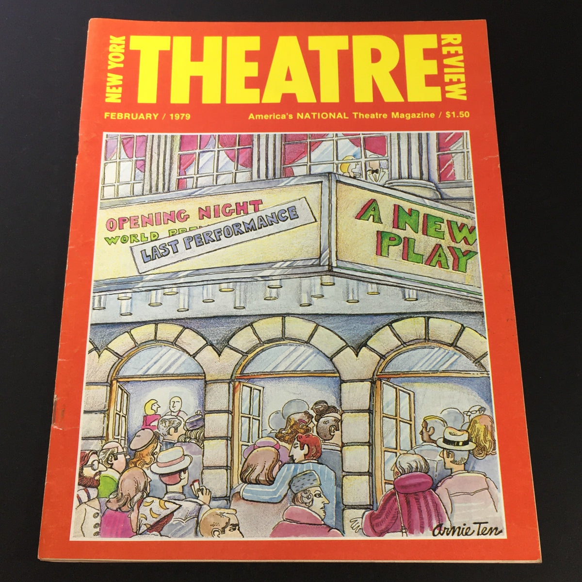 VTG New York Theatre Review Magazine February 1979 featuring a vibrant cover illustration by Arnie Ten, depicting a busy theatre scene with signage for a new play and opening night.