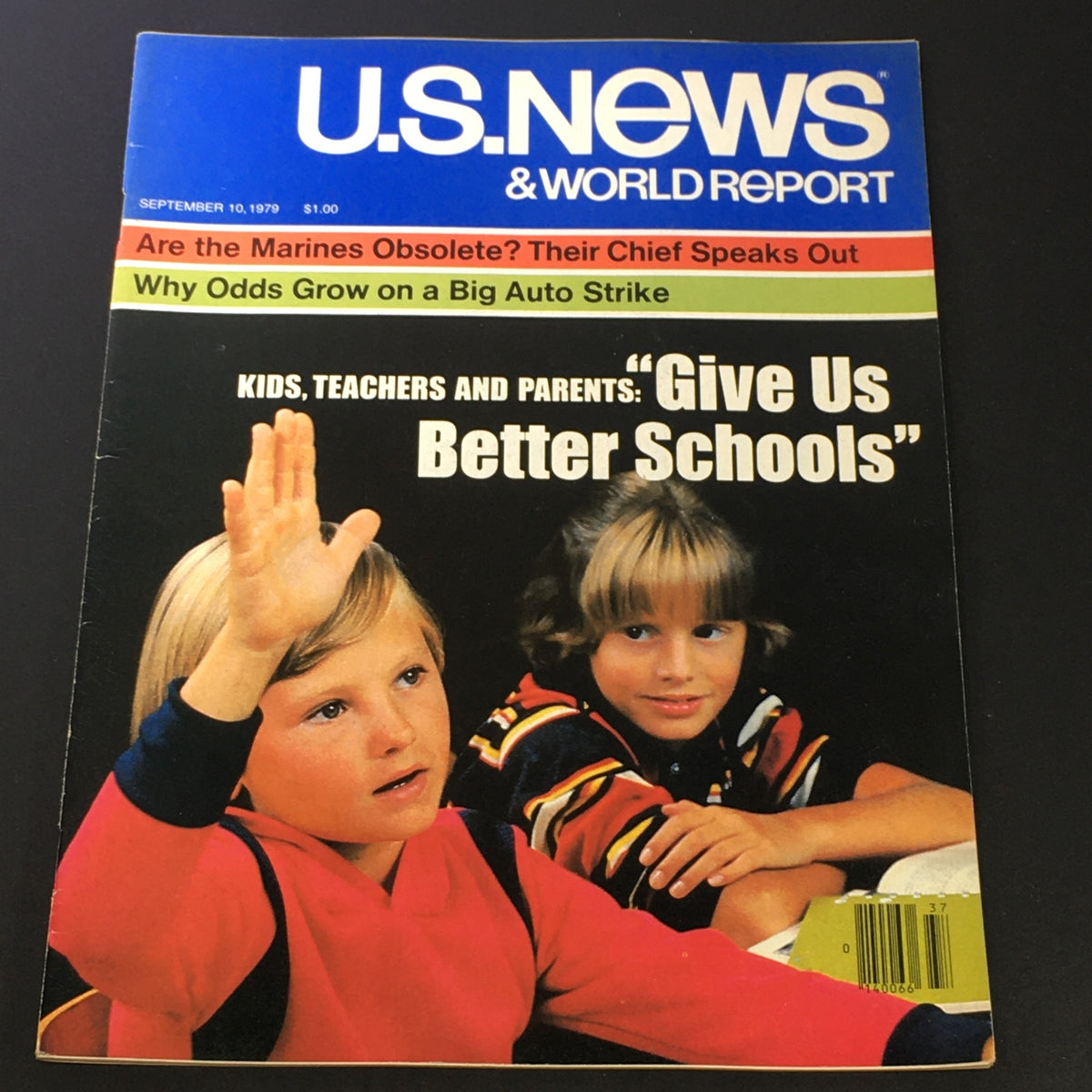 Cover of VTG US News & World Report Magazine from September 10, 1979, featuring the headline 'Give Us Better Schools' with an image of two children, one raising a hand, highlighting themes in education reform.