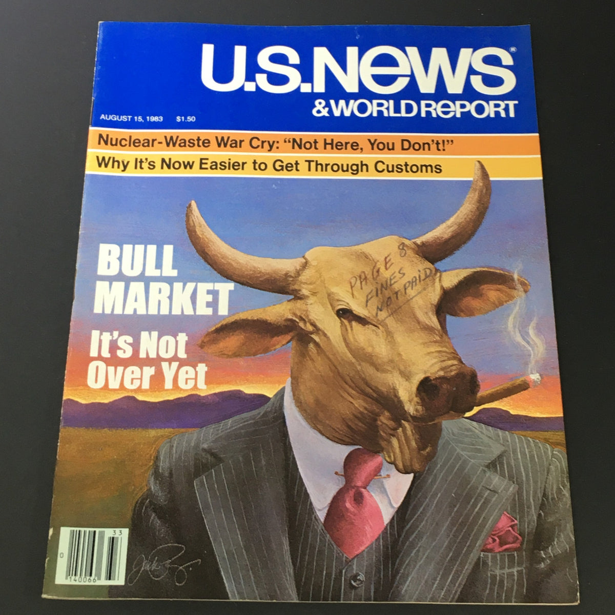 Cover of the US News & World Report magazine from August 15, 1983, featuring the title 'Bull Market It's Not Over Yet.' The illustration depicts a bull's head with a cigar in a suit against a sunset background, symbolizing economic themes.
