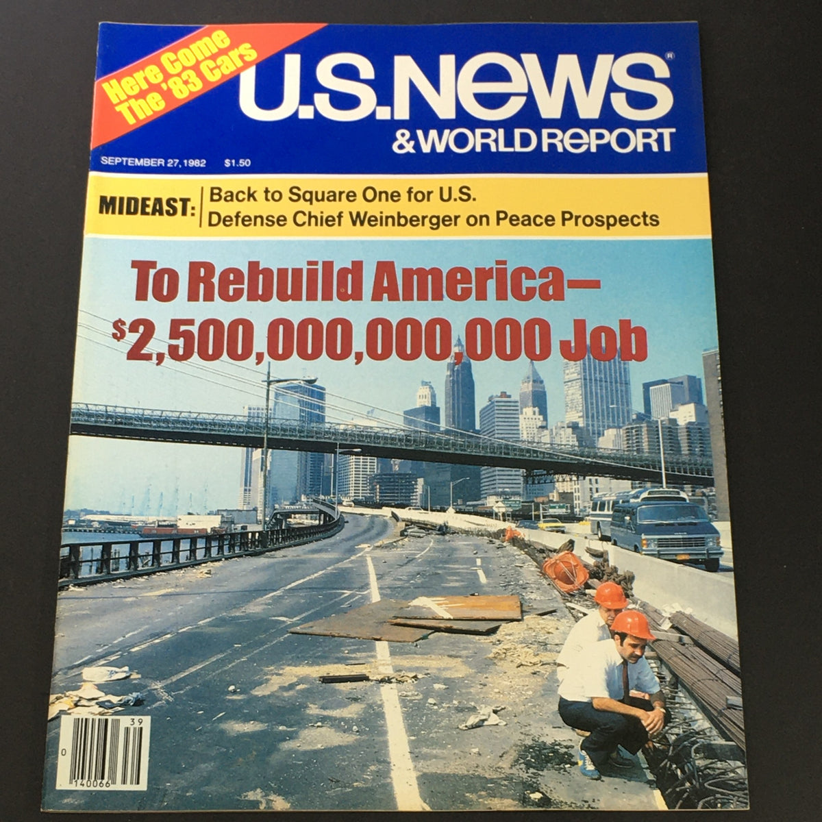 Cover of US News & World Report Magazine, September 27, 1982, titled 'Back To Square One US'. The cover features a dramatic headline on the rebuilding of America and includes an image of a cityscape with workers in hard hats, emphasizing themes of economic recovery and infrastructure development.