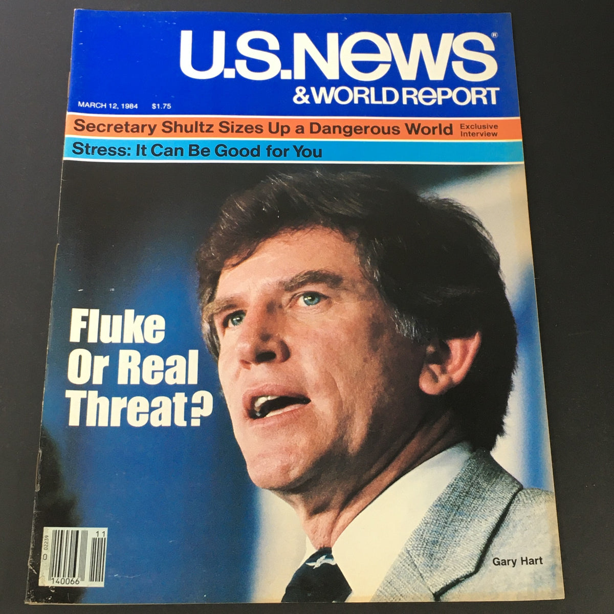 Cover of the US News & World Report Magazine from March 12, 1984 featuring a headline on Gary Hart with the question 'Fluke Or Real Threat?' and additional articles on stress and international affairs.