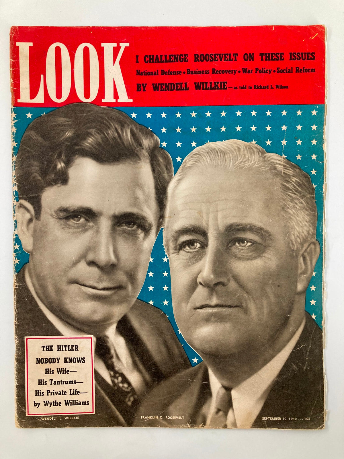 Vintage Look Magazine cover from September 10, 1940, featuring Wendel Willkie and Franklin Roosevelt, highlighting political themes and national issues from the era.