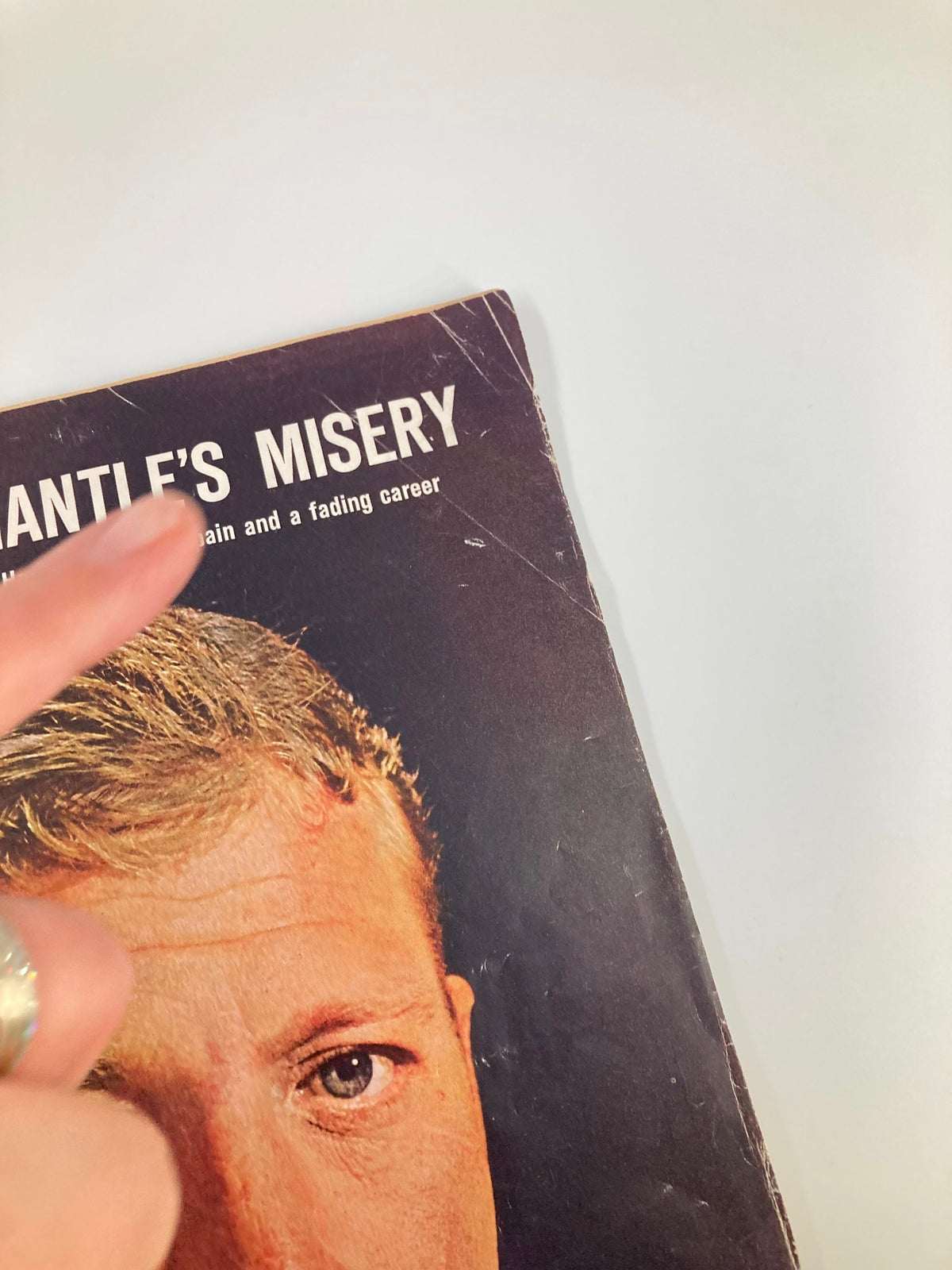 Image focusing on the 'Mantle's Misery' headline from Life Magazine, July 30, 1965, covering Mickey Mantle's struggles in baseball.