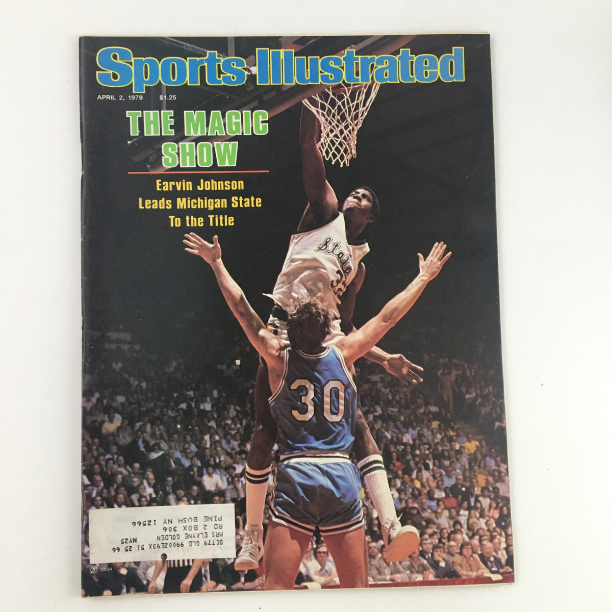 Sports Illustrated Magazine April 2 1979 featuring Earvin Johnson leading Michigan State, highlighting his exceptional talent on the cover.