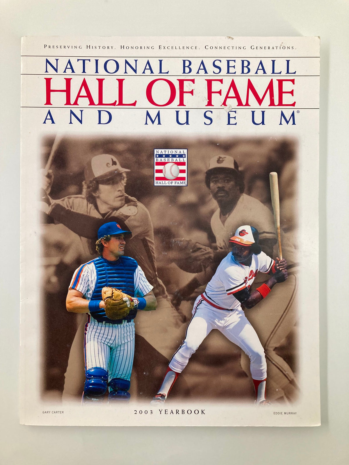 2003 National Baseball Hall of Fame and Museum Yearbook featuring Gary Carter and Eddie Murray on the cover, highlighting key figures in baseball history.
