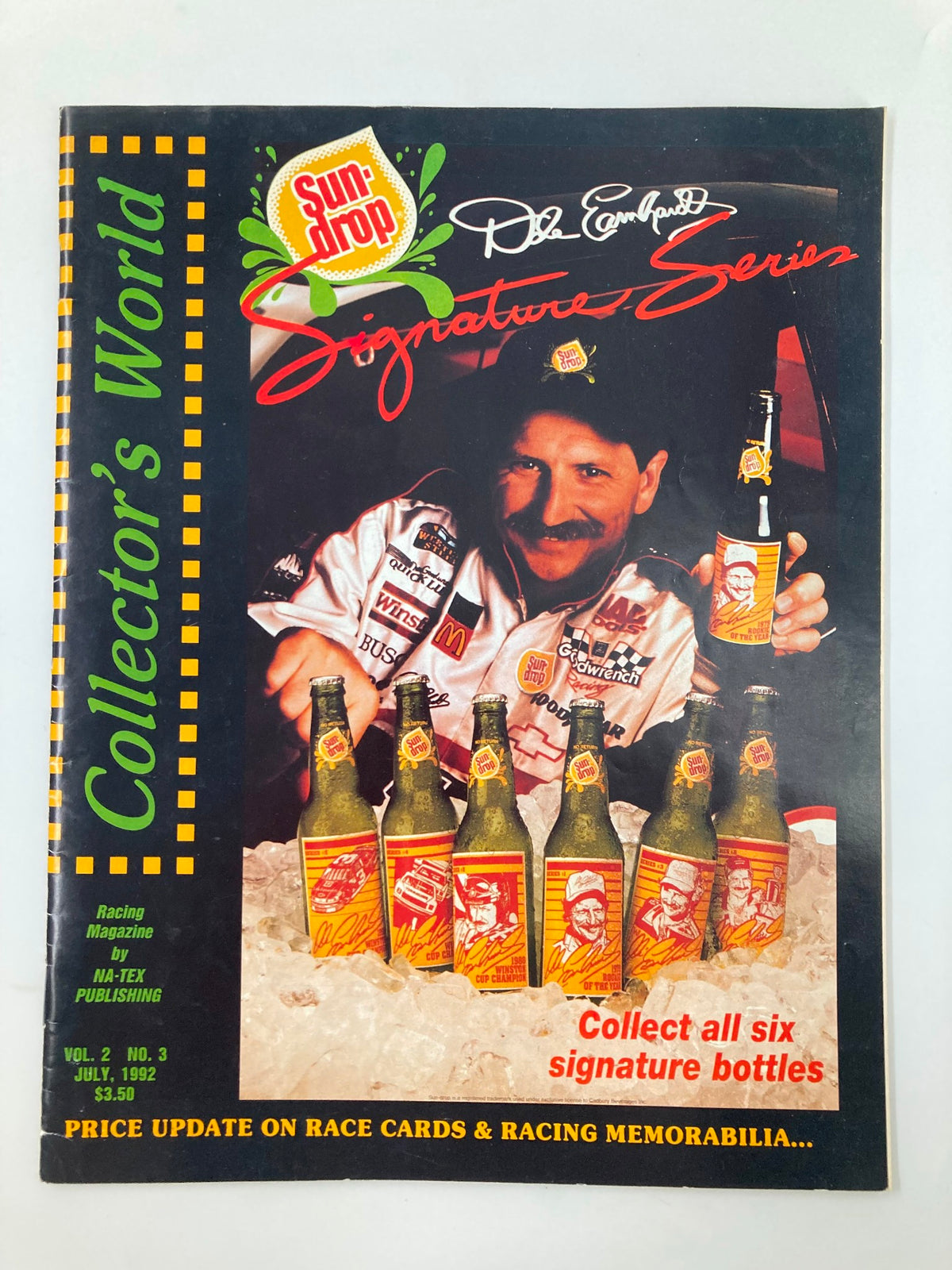 Racing Magazine July 1992 Vol. 2 #3 cover featuring Dale Earnhardt promoting Sun Drop Signature Series and collectible bottles.