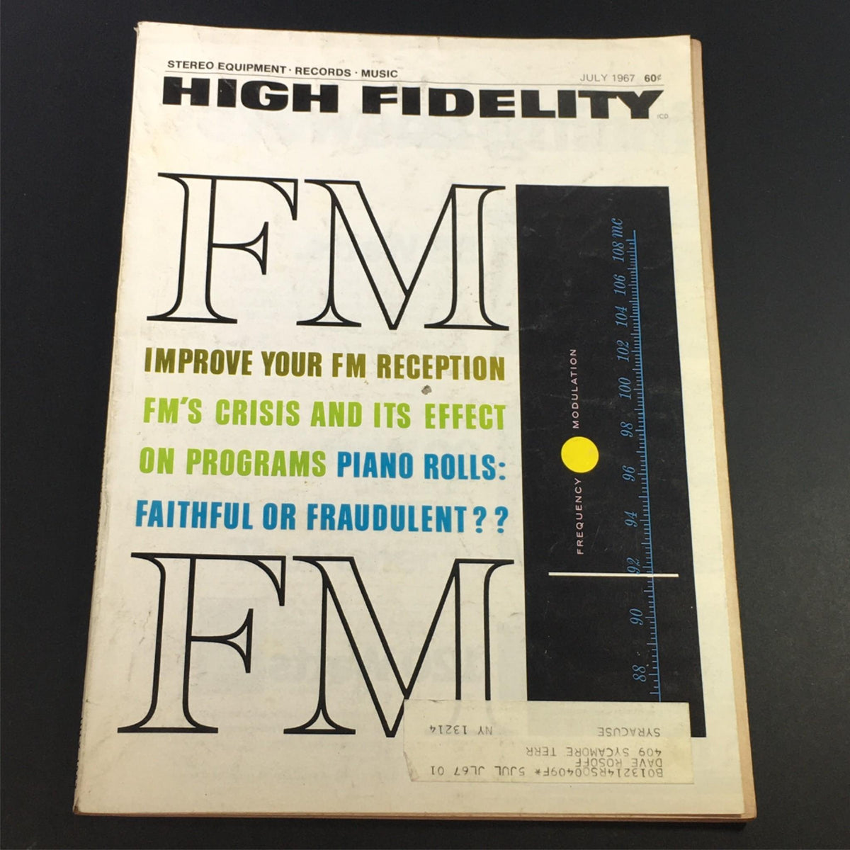 Cover of VTG High Fidelity Music Magazine from July 1967, featuring headline 'IMPROVE YOUR FM RECEPTION' with bold text and a stylized design, highlighting the topic of FM radio and audio equipment.