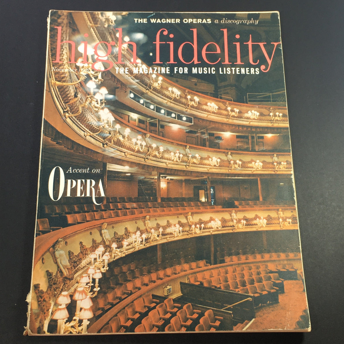 Cover of VTG High Fidelity Music Magazine November 1961 featuring a beautifully designed opera house interior, focusing on the theme 'Accent on Opera'.