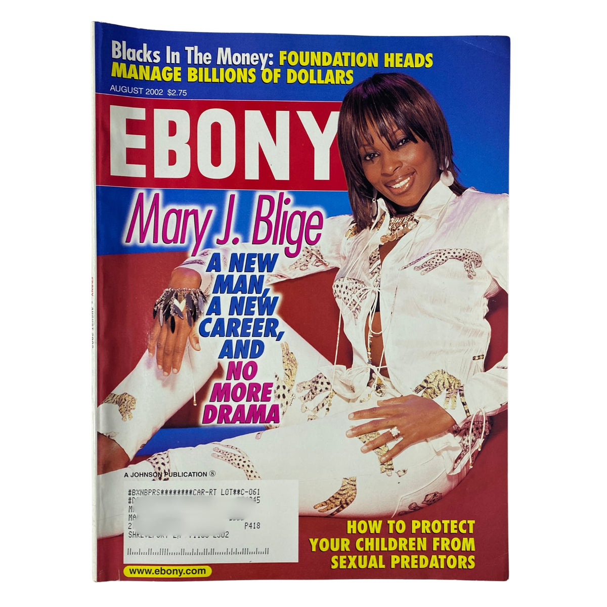 Cover of Ebony Magazine August 2002 featuring Mary J. Blige, highlighting her article 'A New Man, A New Career, and No More Drama'.