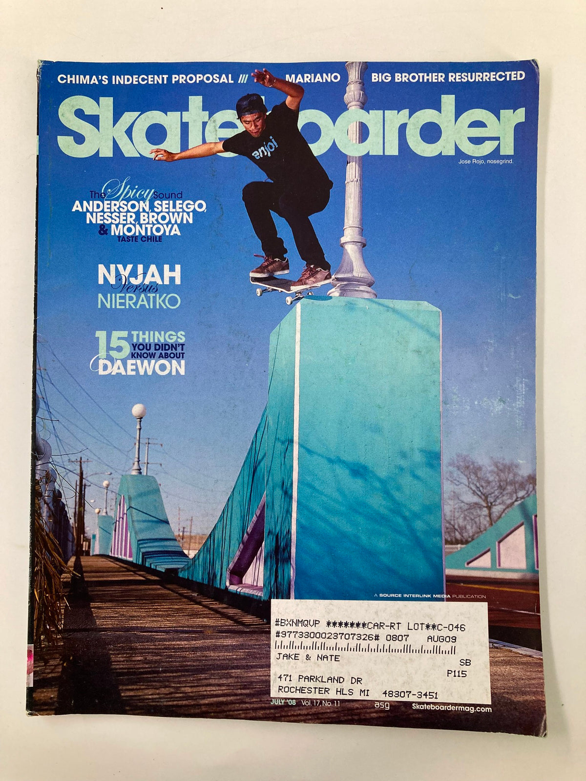 Skateboarder Magazine July 2008 Vol 17 #11 featuring Jose Rojo performing a nosegrind on the cover, highlighting skateboarding culture and artistry.