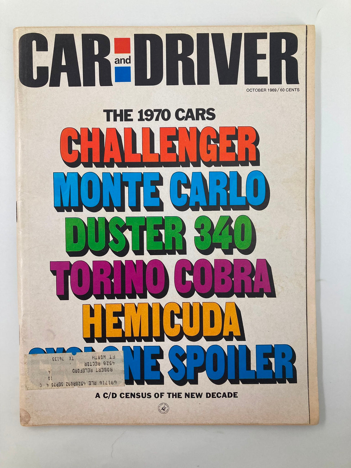 Front cover of VTG Car and Driver Magazine from October 1969 featuring iconic car models Challenger, Monte Carlo, and Duster 340, showcasing automotive history with vibrant typography.
