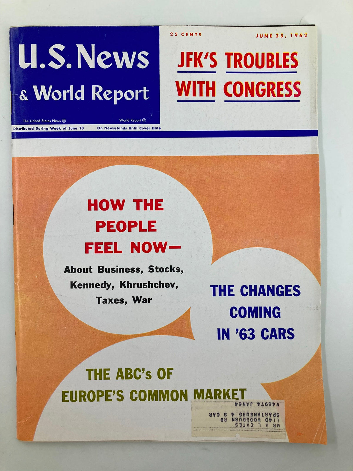 US News & World Report Magazine June 25 1962 cover featuring the title 'JFK's Troubles with Congress' along with a discussion of public sentiment regarding business, stocks, and political dynamics of the era.