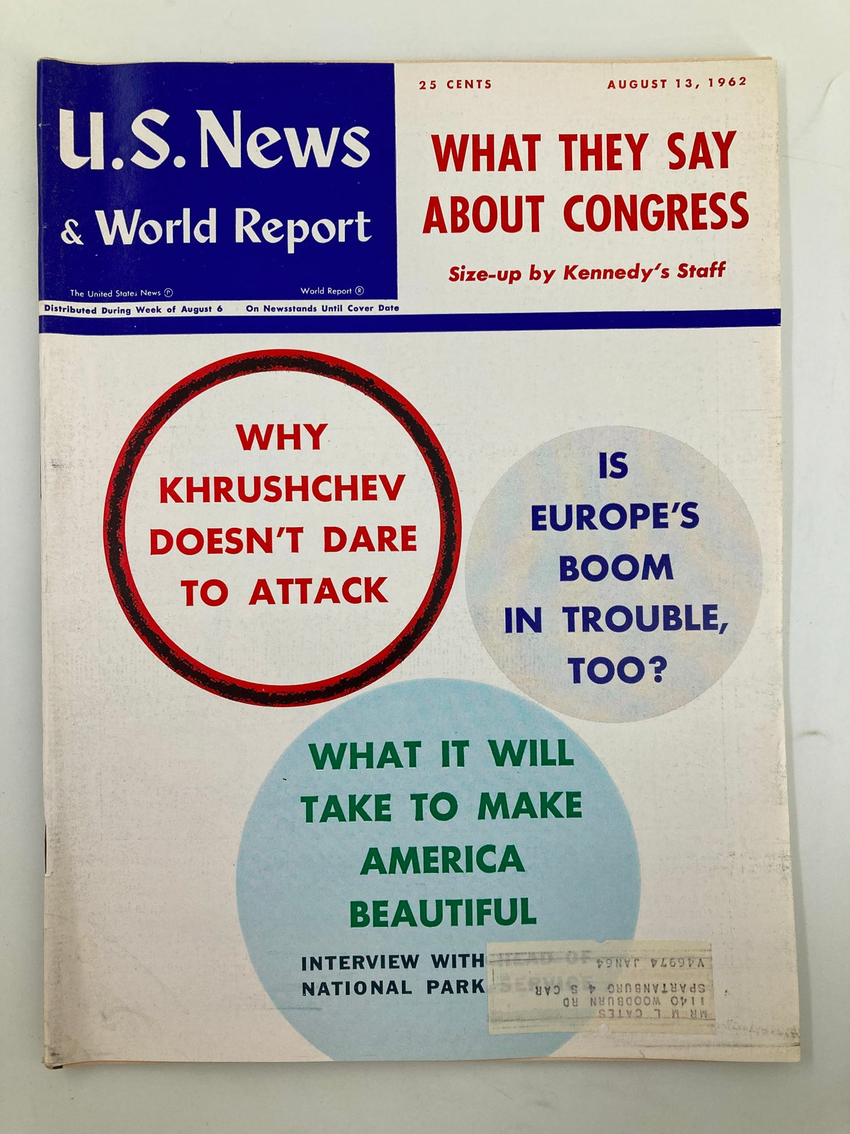 Cover of US News & World Report Magazine August 13 1962, featuring headlines on Congress, Soviet Relations, and America's future. Contains articles on public sentiment regarding government and political climate during the early 1960s.