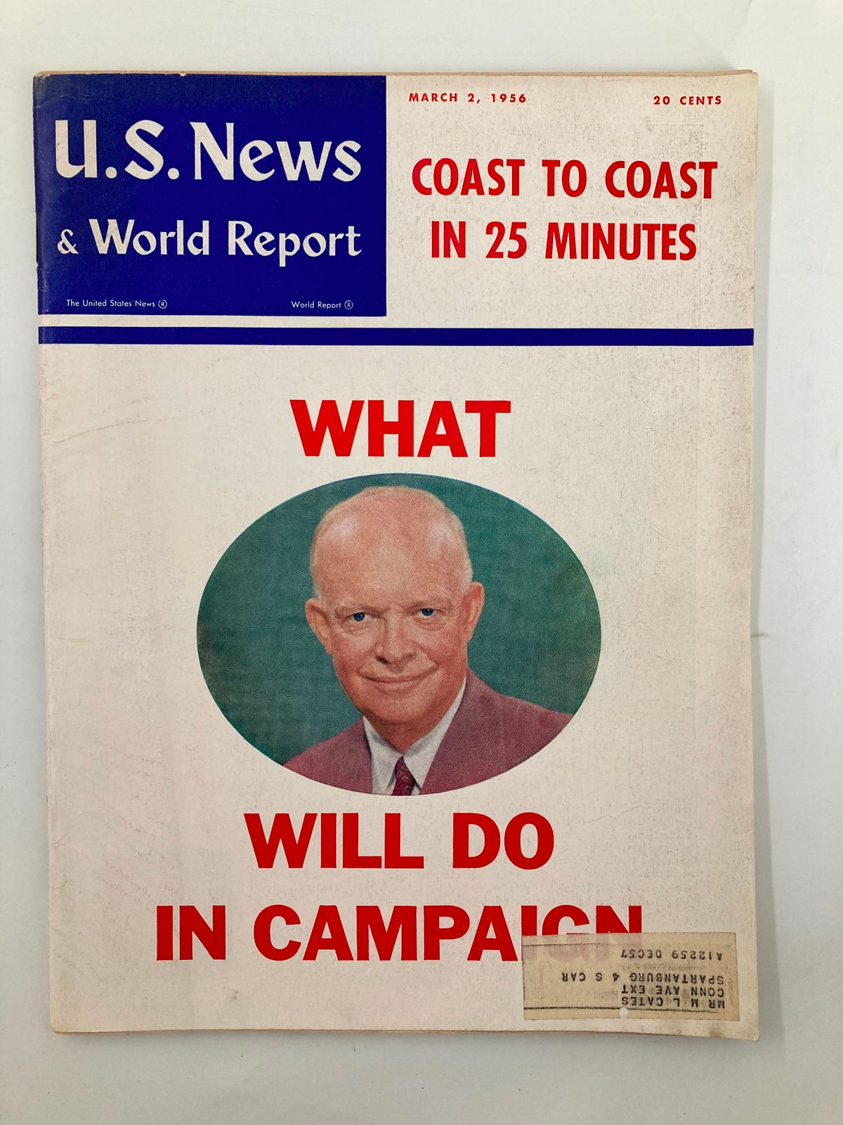 Cover of US News & World Report Magazine from March 2, 1956, featuring the headline 'What Ike Will Do In Campaign' along with an image of President Dwight D. Eisenhower.
