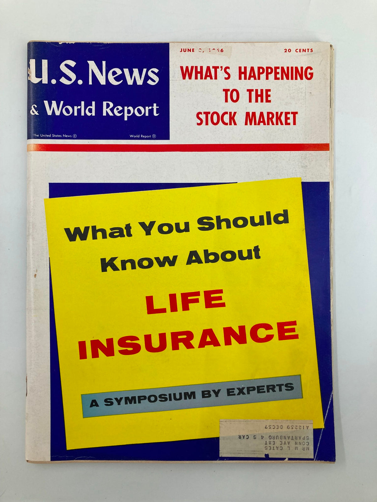 Cover of US News & World Report Magazine dated June 8, 1956, featuring a prominent title on life insurance and stock market insights.