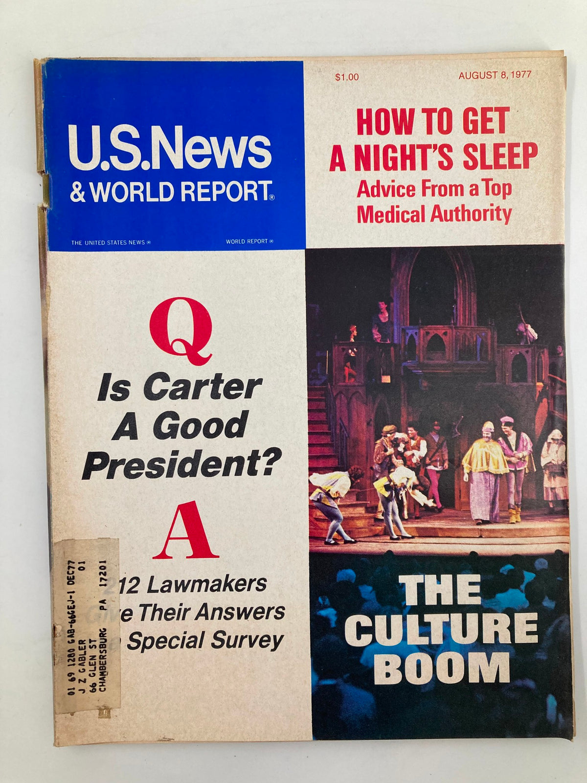 Cover of US News & World Report Magazine August 8, 1977 featuring the headline 'Is Jimmy Carter A Good President?', showcasing the magazine's title and a cultural scene image.