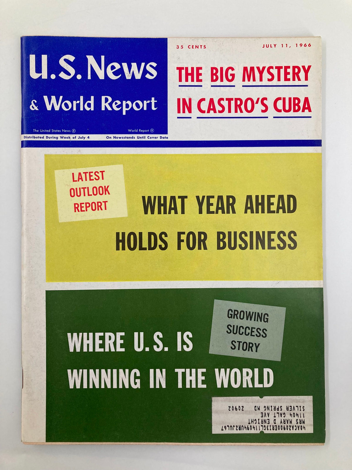 Cover of the US News & World Report Magazine from July 11, 1966, featuring the title 'Where US is Winning In The World' alongside headlines about business outlook and Castro's Cuba.