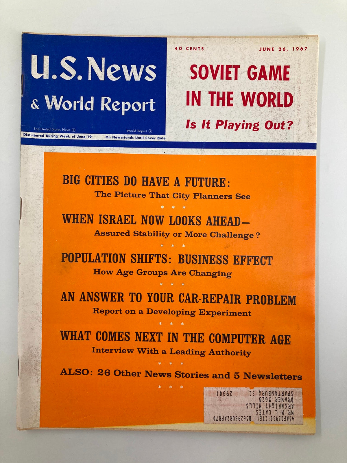 Cover of US News & World Report Magazine from June 26, 1967, featuring the title 'Big Cities Do Have A Future'. The magazine discusses urban development and includes various articles on societal issues of the 1960s.
