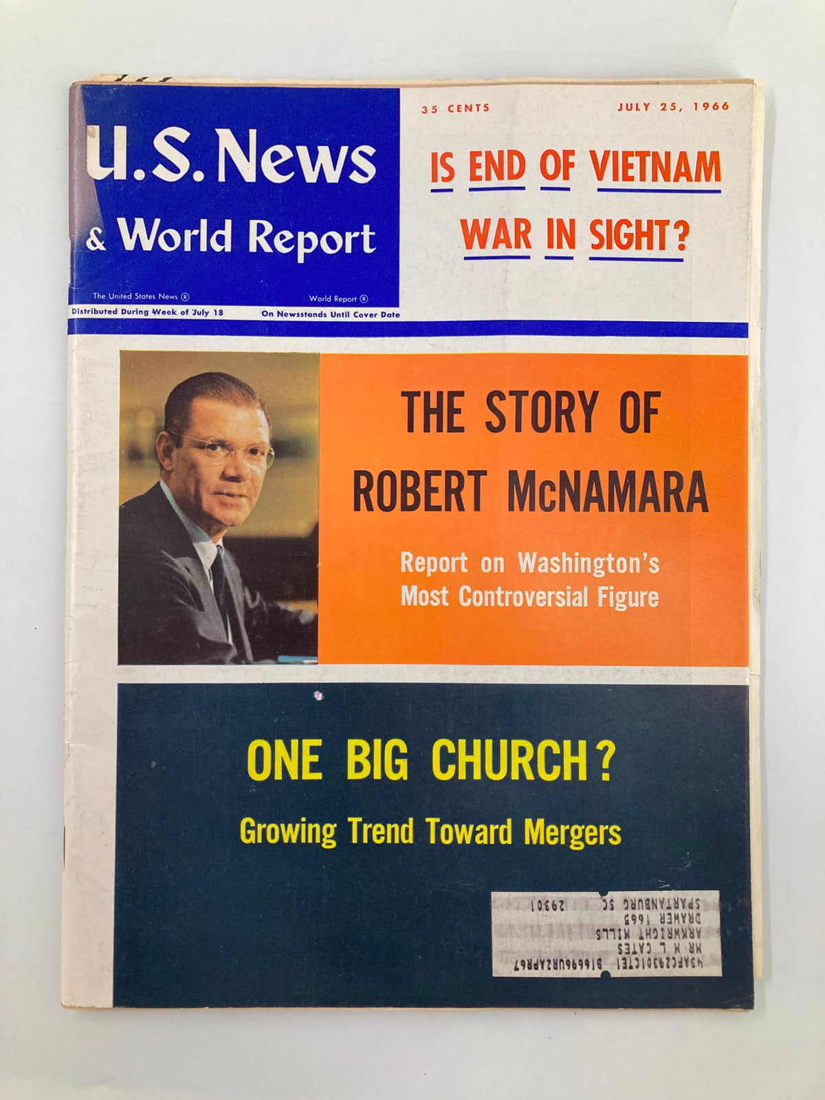 Cover of US News & World Report Magazine from July 25, 1966, featuring the headline 'The Story of Robert McNamara' and questioning 'Is End of Vietnam War in Sight?'. This vintage magazine showcases McNamara's influence during the Vietnam War era.