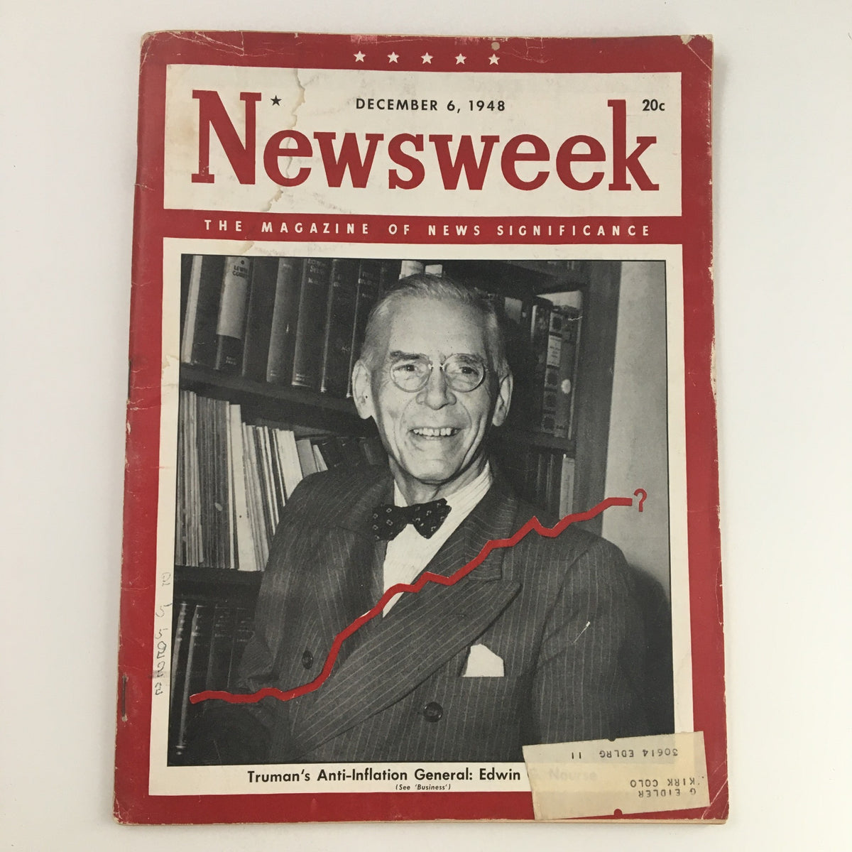 Cover of Newsweek Magazine from December 6, 1948, featuring General Edwin G. Nourse discussing anti-inflation strategies, with a graph and a vintage design.