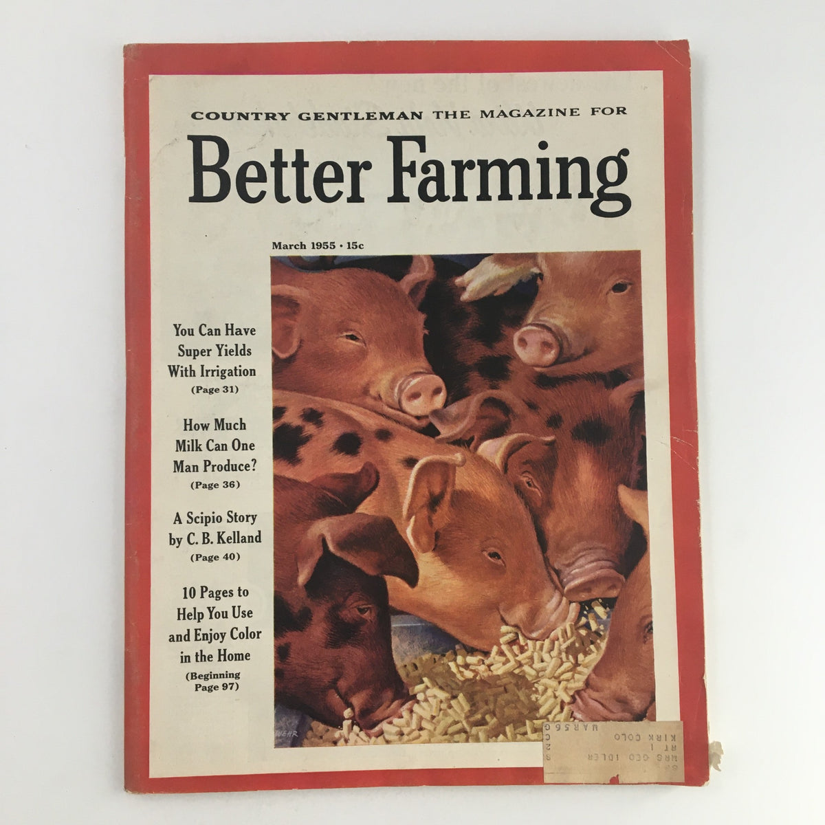 Country Gentleman Better Farming Magazine March 1955 Super Yields w/Irrigation