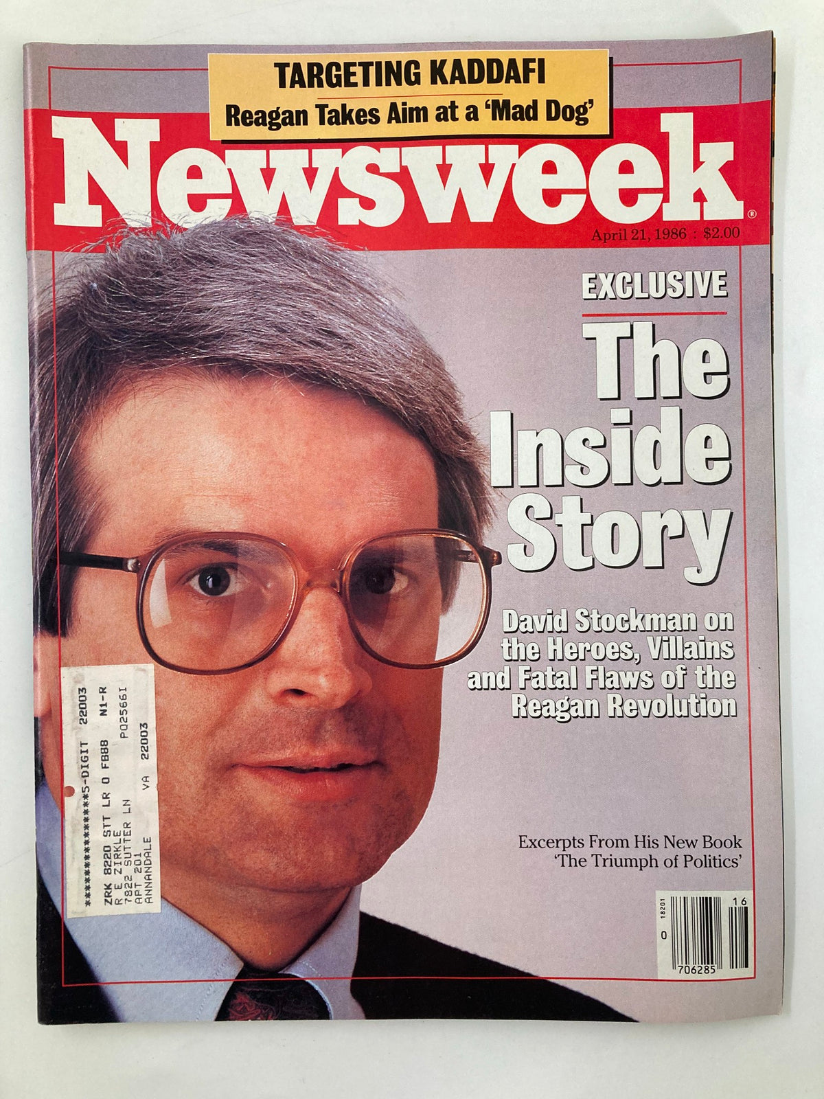 Cover of VTG Newsweek Magazine from April 21, 1986 featuring David Stockman and the article 'The Triumph of Politics'. The magazine also discusses 'Targeting Kaddafi' and includes insights about the Reagan Revolution.