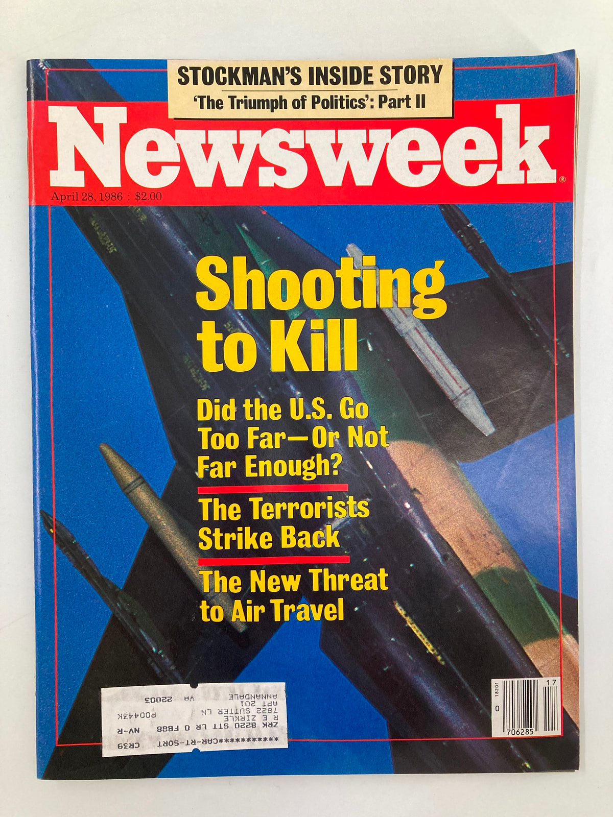 VTG Newsweek Magazine April 28 1986 cover featuring David Stockman's article 'The Triumph of Politics II' and headlines on military and terrorism issues.