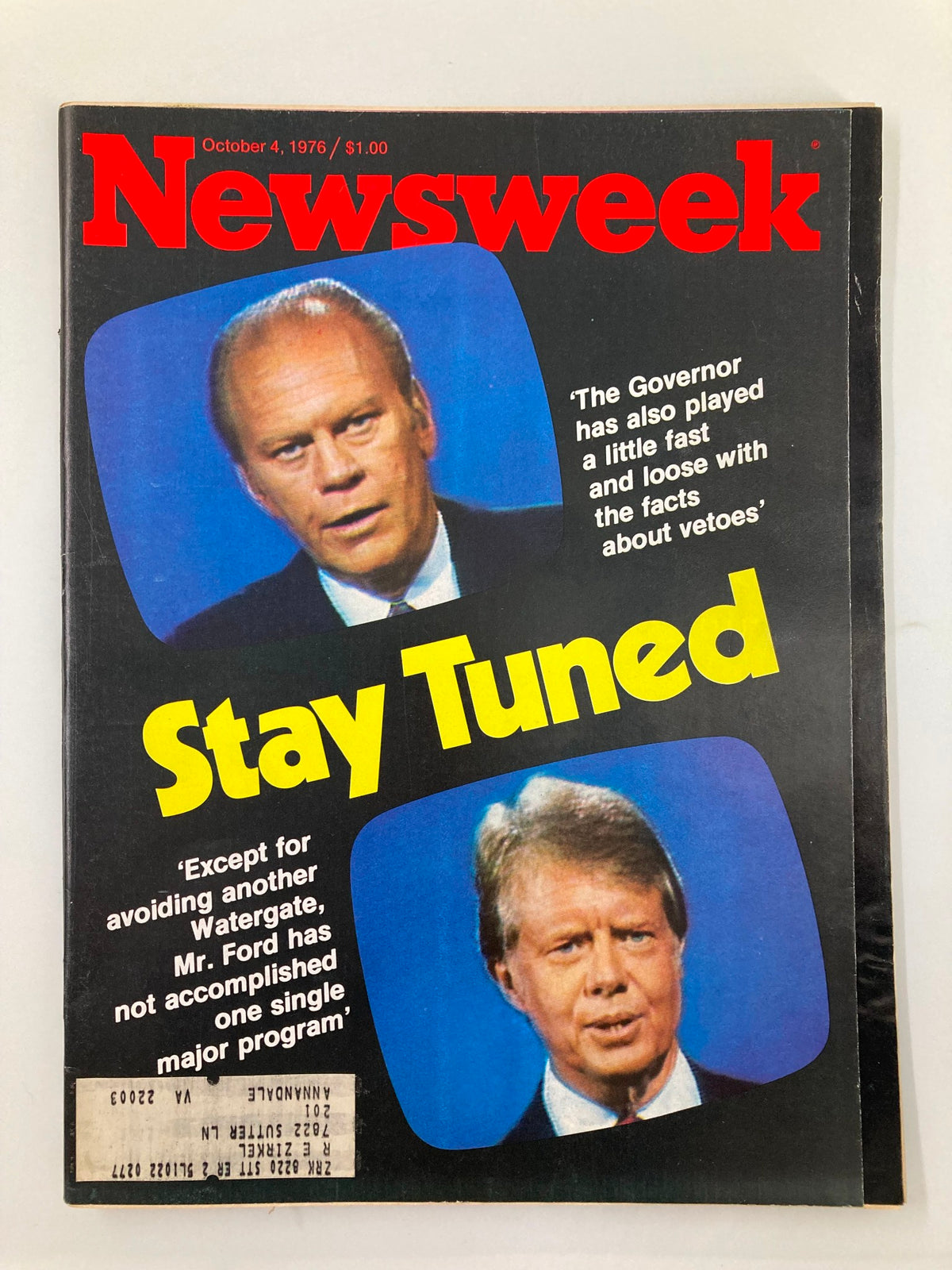 Vintage Newsweek Magazine cover from October 4, 1976, featuring Gerald Ford and Jimmy Carter with the headline 'Stay Tuned.' This collectible publication captures a pivotal moment in American political history.