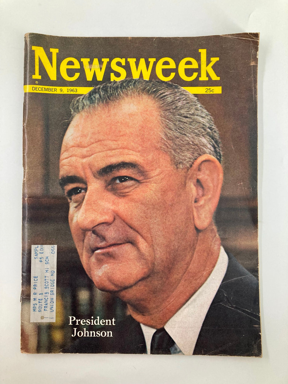 Cover of VTG Newsweek Magazine December 9 1963 featuring President Lyndon B. Johnson, showcasing a close-up image of him with a striking expression.
