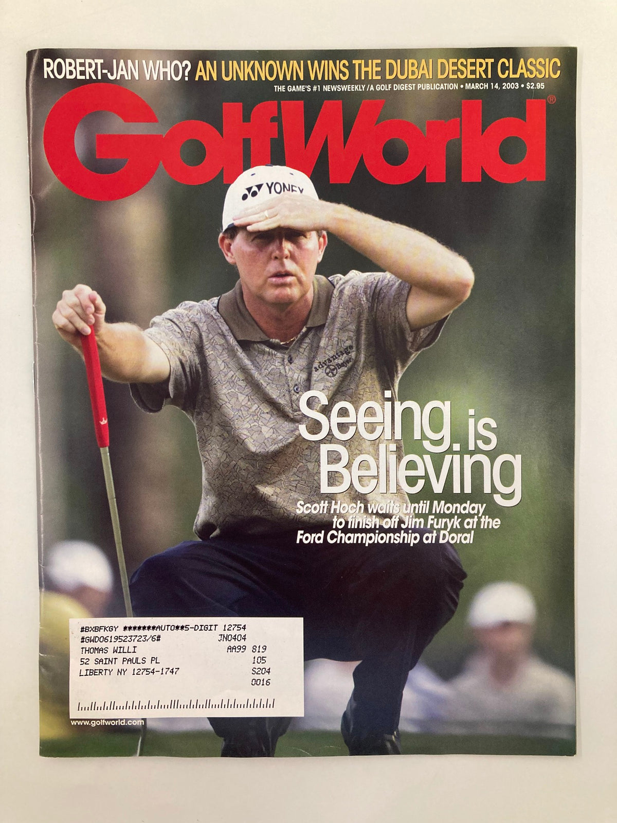 Cover of Golf World Magazine dated March 14, 2003, featuring golfer Scott Hoch with the title "Seeing is Believing," highlighting his journey and contributions to golf.